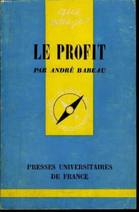 Que sais-je? N° 1349 Le profit