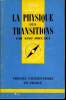 Que sais-je? N° 1389 La physique des transitions. Boccara Nino