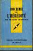 Que sais-je? N° 1409 Biochimie de l'hérédité. Chapeville François