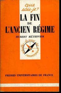 Que sais-je? N° 1411 La fin de l'An cien Régime