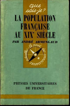 Que sais-je? N° 1420 La population française au XIXe siècle. Armengaud André
