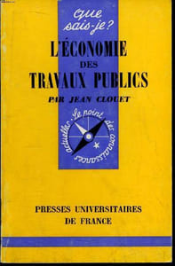 Que sais-je? N° 1431 L'économie des travaux publics