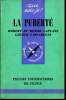 Que sais-je? N° 1447 La puberté. Laplane Robert et Denise, Lasfargues Géraud