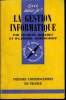 Que sais-je? N° 1471 La gestion informatique. Berthet Charles et Mercouroff Wladimir