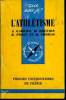 Que sais-je? N° 1476 L'athlétisme. Gardien A., Houvion M., Prost R. et Thomas R.