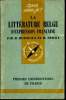 Que sais-je? N° 1540 La littérature belge d'expression française. Burniaux Robert et Frickx Robert
