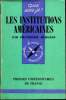 Que sais-je? N° 1547 Les institutions américaines. Burgess Françoise