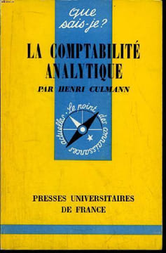 Que sais-je? N° 1556 La comptabilité analytique. Culmann Henri