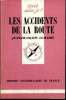 Que sais-je? N° 1636 Les accidents de la route. Lemaire Jean-François