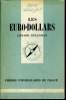 Que sais-je? N° 1705 Les euros-dollars. Békerman Gérard