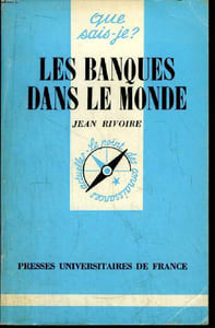 Que sais-je? N° 1769 Les banques dans le monde