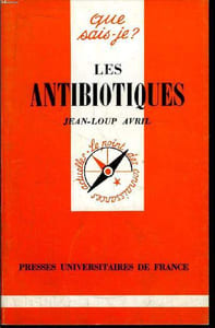 Que sais-je? N° 1803 Les antibiotiques
