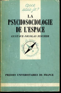 Que sais-je? N° 1925 La psychosociologie de l'espace