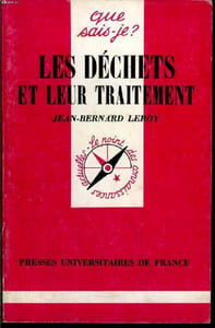 Que sais-je? N° 1946 Les déchets et leur traitement