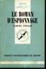 Que sais-je? N° 2025 Le roman d'espionnage. Veraldi Gabriel