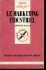 Que sais-je? N° 2036 Le marketing industriel. Dayan Armand