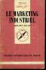 Que sais-je? N° 2036 Le marketting industriel. Dayan Armand