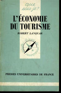Que sais-je? N° 2065 L'économie du tourisme