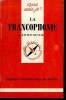 Que sais-je? N&deg; 2111 La francophonie. Deniau Xavier
