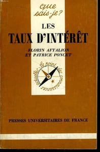 Que sais-je? N° 2150 Les taux d'intérêt