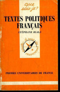 Que sais-je? N° 2171 Textes politiques français