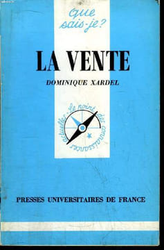 Que sais-je? N° 2179 La vente. Xardel Dominique