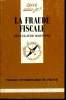 Que sais-je? N° 2180 La fraude fiscale. Martinez Jean-Claude