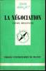 Que sais-je? N° 2187 La négociation. Bellenger Lionel