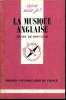 Que sais-je? N° 2246 La musique anglaise. De Rouville Henry