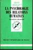 Que sais-je? N° 2287 La psychologie des relatinos humaines. Chappuis Raymond