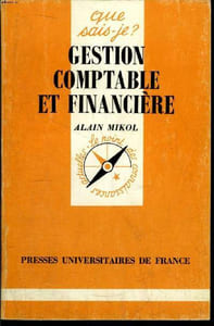 Que sais-je? N° 2328 Gestion comptable et financière