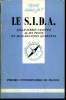 Que sais-je? N° 2332 Le S.I.D.A.. Cassuto J.-P., Pesce A. et Quaranta J.-F.