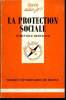 Que sais-je? N° 2333 La protection sociale. Bertrand Dominique