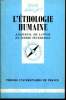 Que sais-je? N° 2339 L'éthologie humaine. De Lannoy Jacques-D. et Feyereisen Pierre