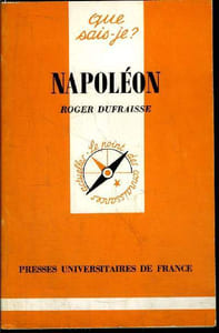 Que sais-je? N° 2358 Napoléon