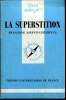 Que sais-je? N° 2379 La superstition. Askevis-Leherpeux Françoise