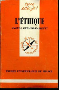 Que sais-je? N° 2383 L'éthique