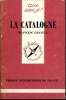 Que sais-je? N° 2426 La Catalogne. Granell Francesc