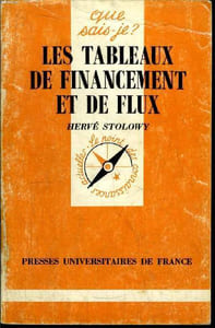 Que sais-je? N° 2488 Les tableaux de financement et de flux