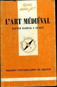 Que sais-je? N° 2518 L'art médiéval