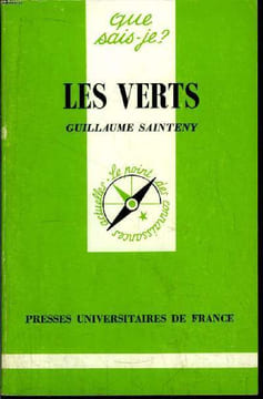 Que sais-je? N° 2554 Les Verts. Sainteny Guillaume