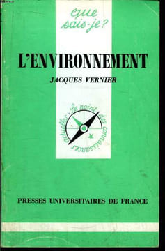 Que sais-je? N° 2667 L'environnement. Vernier Jacques