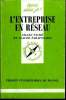 Que sais-je? N° 2704 L'entreprise en réseau. Paché Gilles et Paraponaris Claude