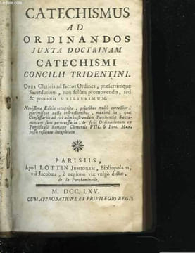 Catechismus ad ordinandos juxta doctrinam catechismi concilii tridentini. Non Renseigné