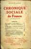 lot - Chronique sociale de France. Revue mensuelle - n°4 - avril 1929 / n°5bis - Mai 1932 / n°9 - Septembre 1924. COLLECTIF