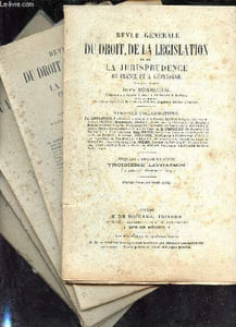 Revue générale du droit, de la législation et de la jurisprudence en france et à l'étranger.
