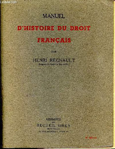 Manuel d'histoire du droit français