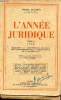 L'année juridique. Tome I, 1948. HUGONET Pierre