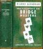 Encyclopédie du bridge moderne. ALBARRAN Pierre