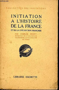 Initiation à l'histoire de la France et de la civilisation française